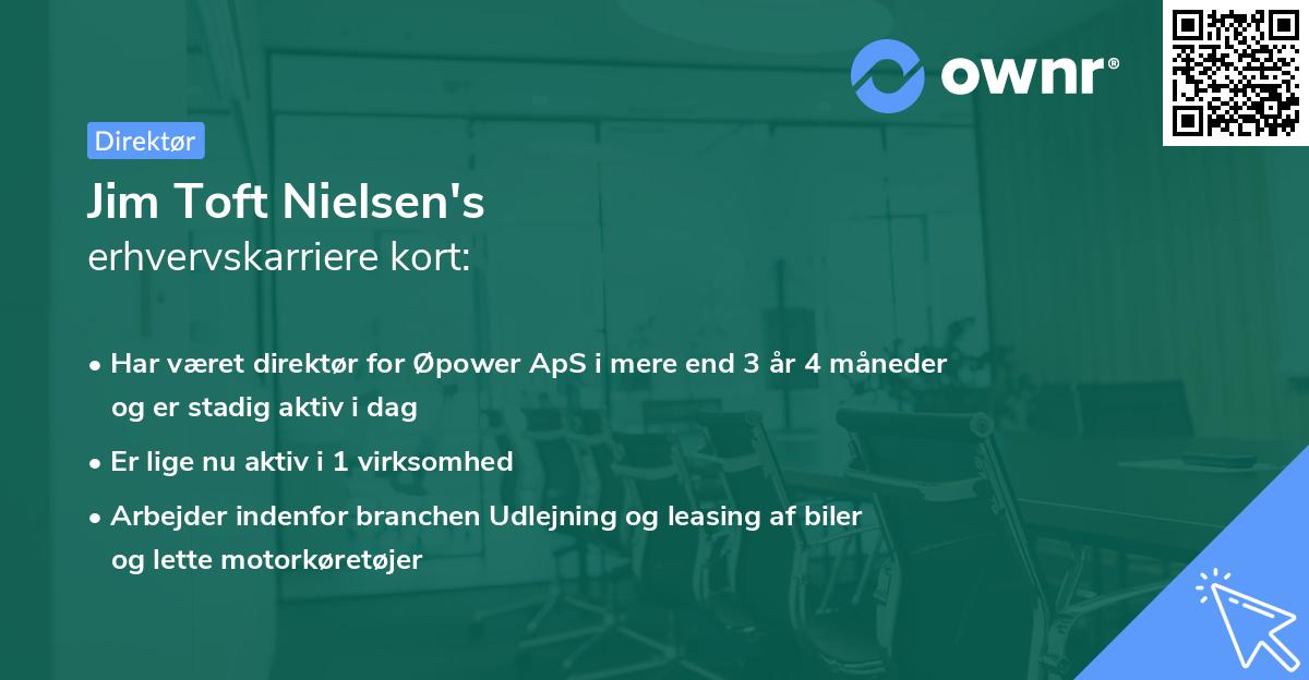 Jim Toft Nielsen's erhvervskarriere kort
