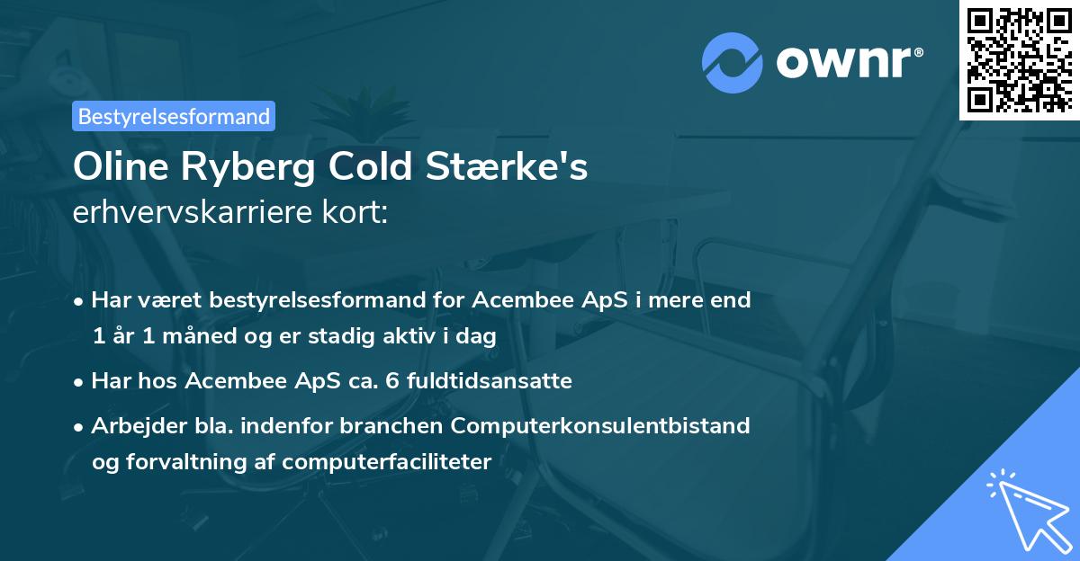 Oline Ryberg Cold Stærke's erhvervskarriere kort