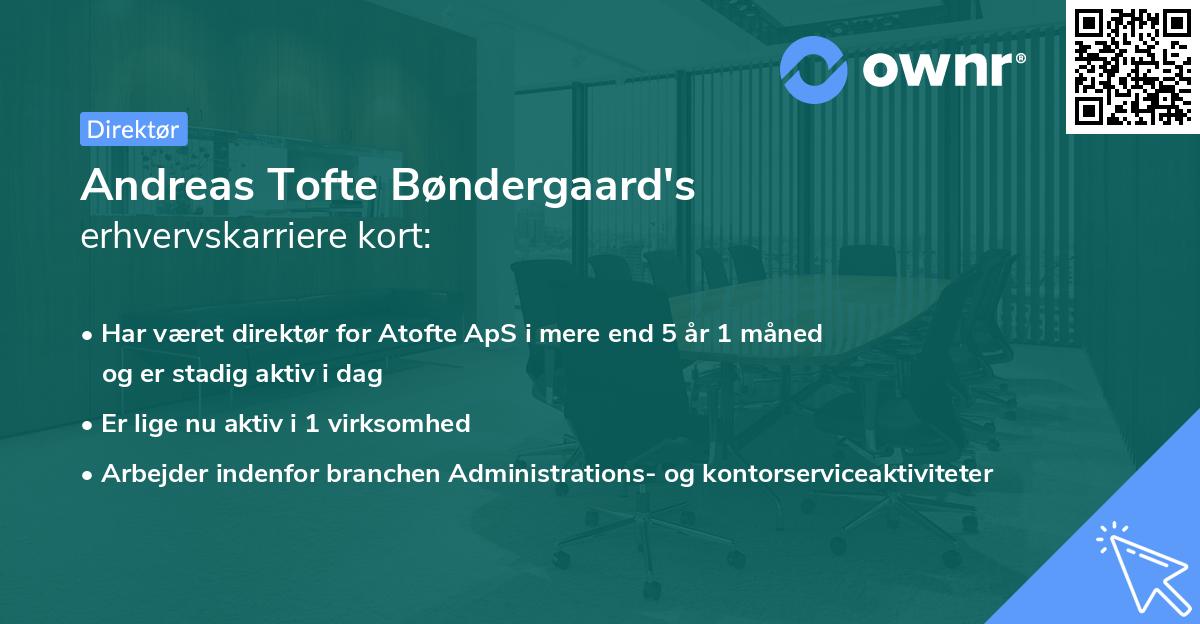 Andreas Tofte Bøndergaard's erhvervskarriere kort