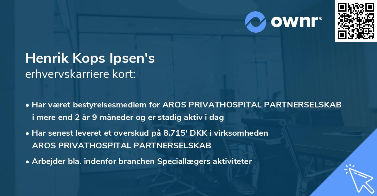 Henrik Kops Ipsen's erhvervskarriere kort
