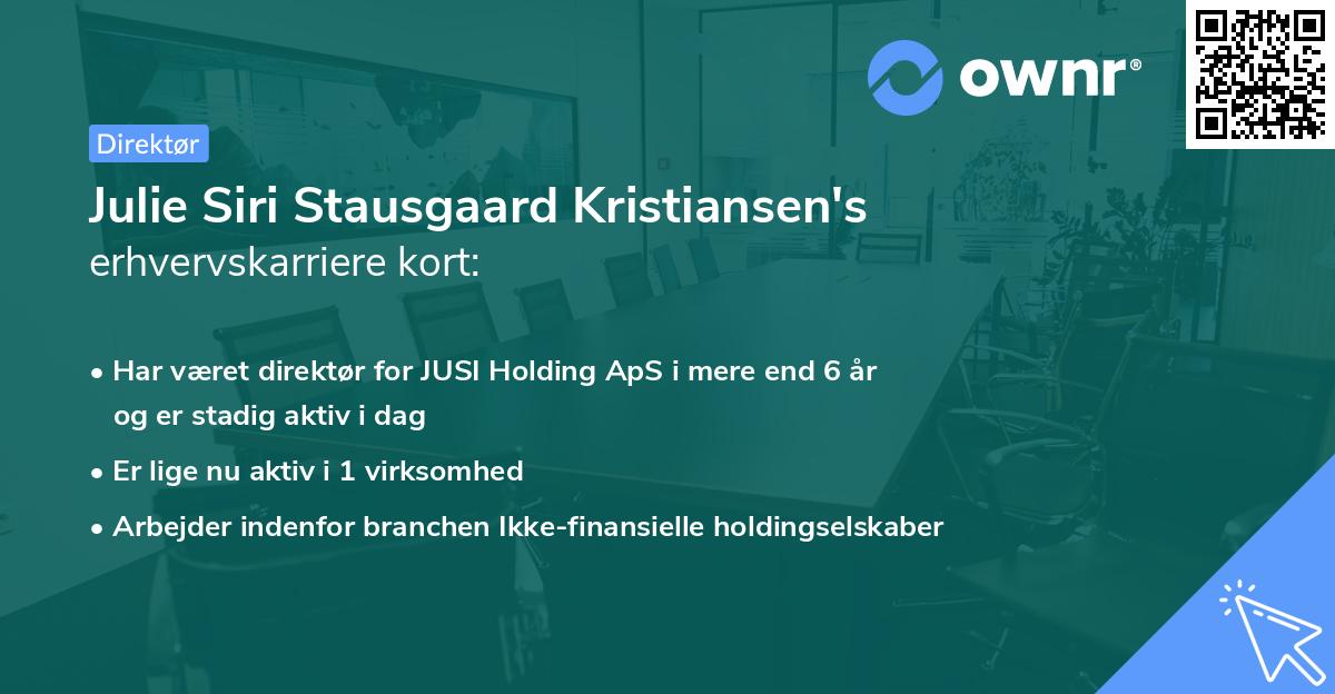 Julie Siri Stausgaard Kristiansen's erhvervskarriere kort