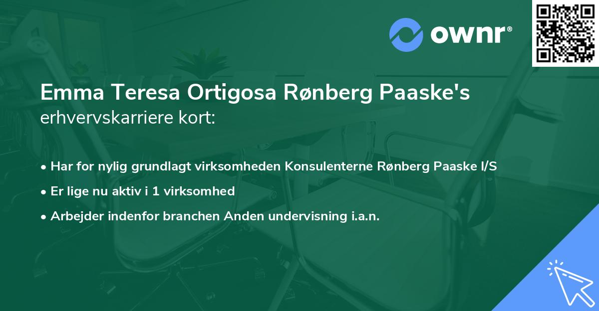 Emma Teresa Ortigosa Rønberg Paaske's erhvervskarriere kort