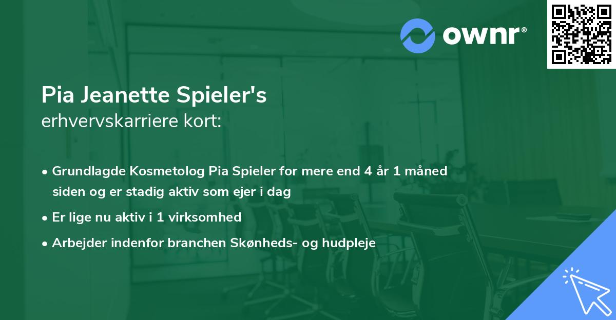 Pia Jeanette Spieler's erhvervskarriere kort