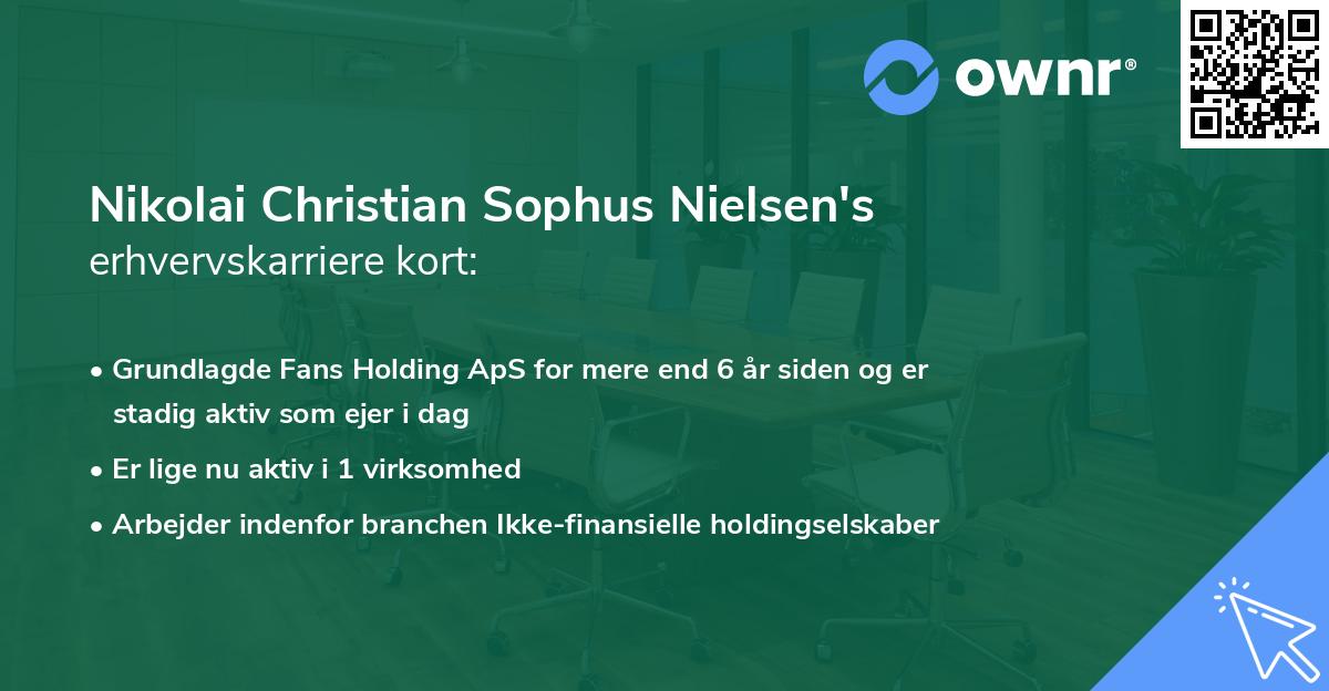 Nikolai Christian Sophus Nielsen's erhvervskarriere kort