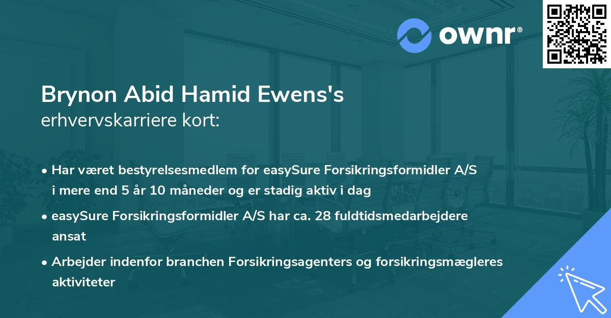 Brynon Abid Hamid Ewens's erhvervskarriere kort