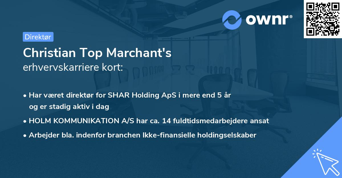 Christian Top Marchant's erhvervskarriere kort