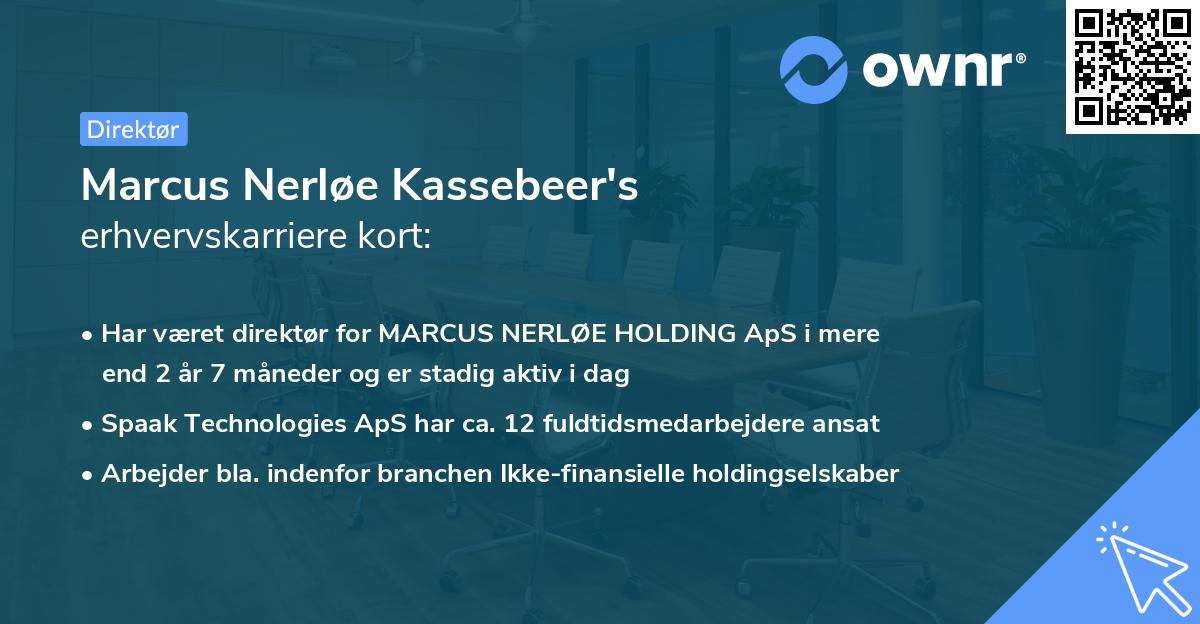 Marcus Nerløe Kassebeer's erhvervskarriere kort