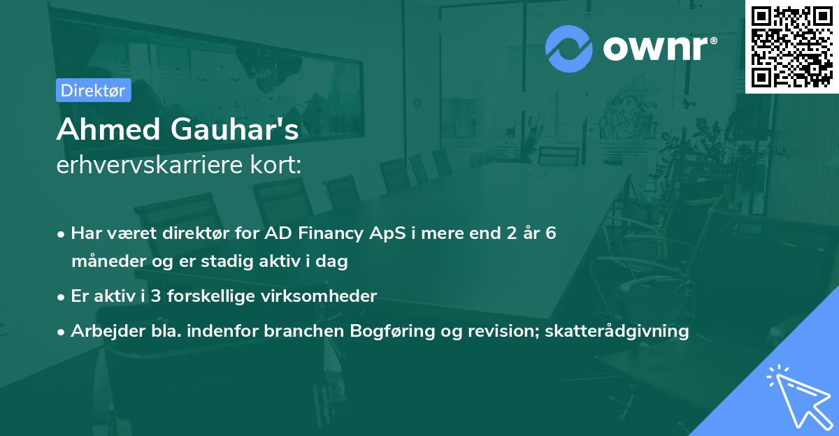 Ahmed Gauhar's erhvervskarriere kort
