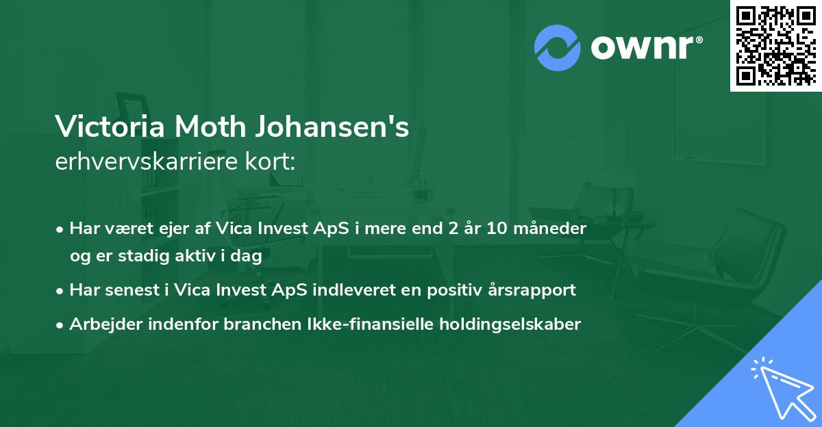 Victoria Moth Johansen's erhvervskarriere kort