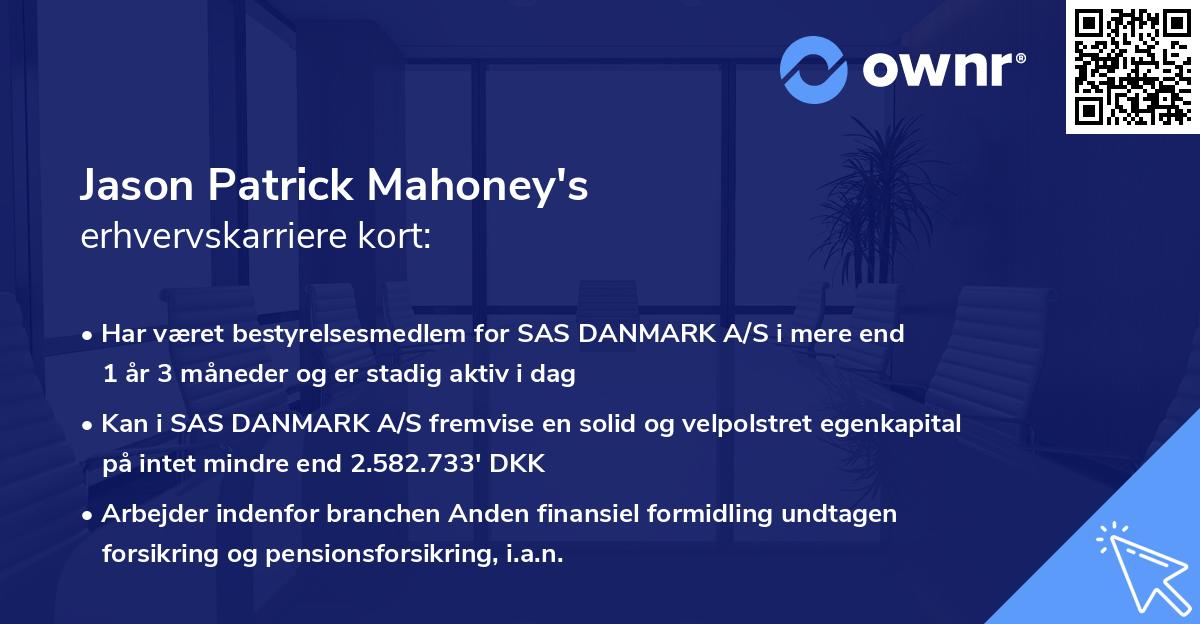 Jason Patrick Mahoney's erhvervskarriere kort