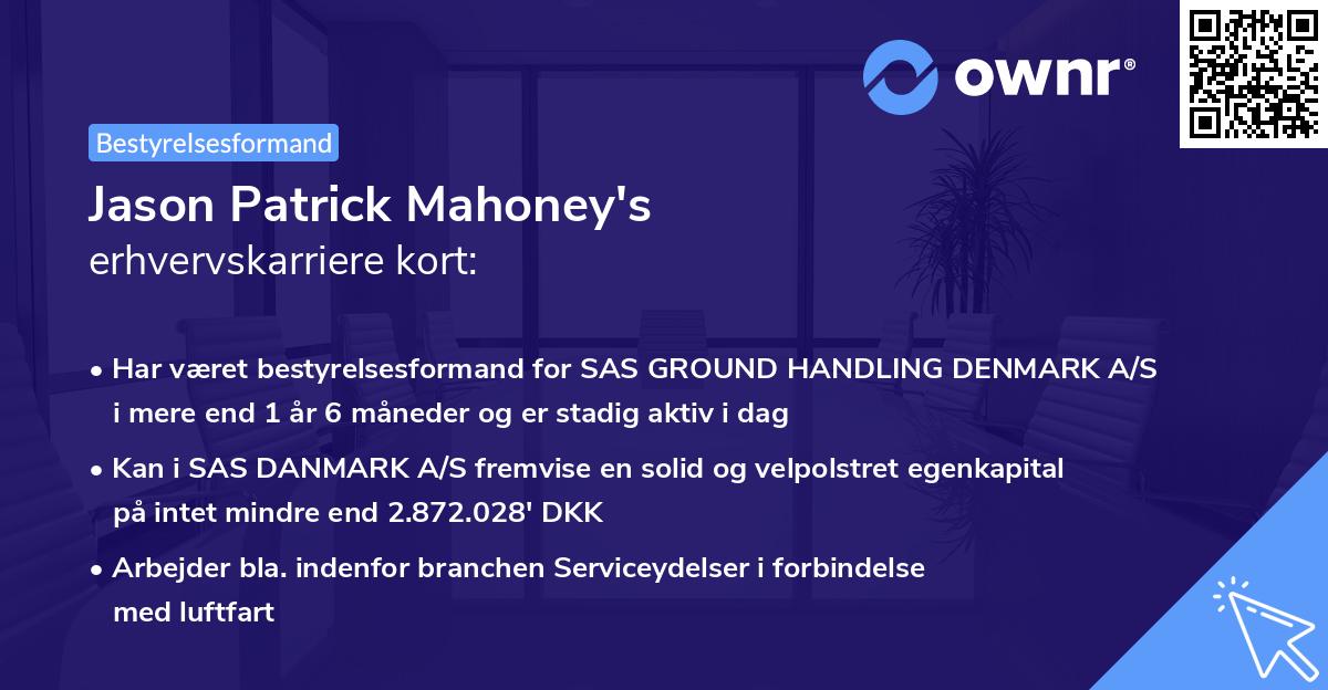 Jason Patrick Mahoney's erhvervskarriere kort
