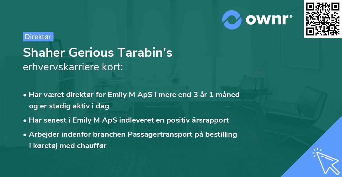 Shaher Gerious Tarabin's erhvervskarriere kort