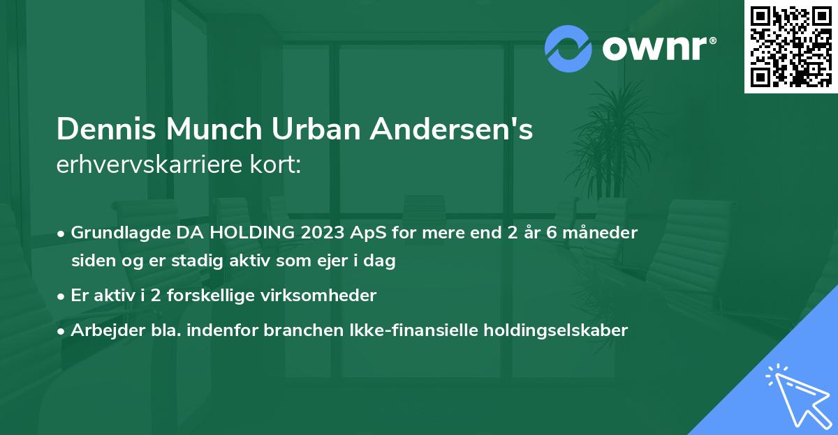 Dennis Munch Urban Andersen's erhvervskarriere kort