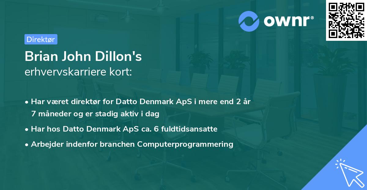 Brian John Dillon's erhvervskarriere kort