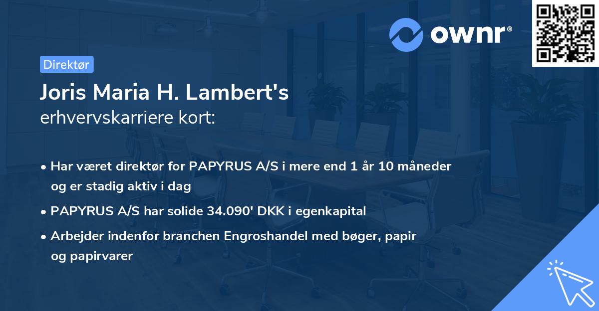 Joris Maria H. Lambert's erhvervskarriere kort