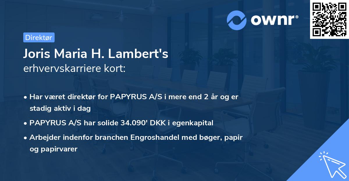 Joris Maria H. Lambert's erhvervskarriere kort