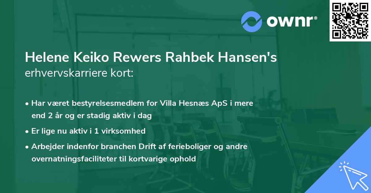 Helene Keiko Rewers Rahbek Hansen's erhvervskarriere kort