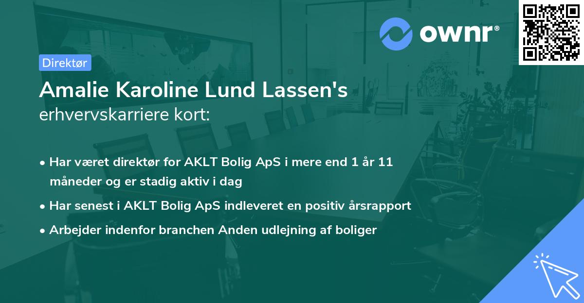 Amalie Karoline Lund Lassen's erhvervskarriere kort