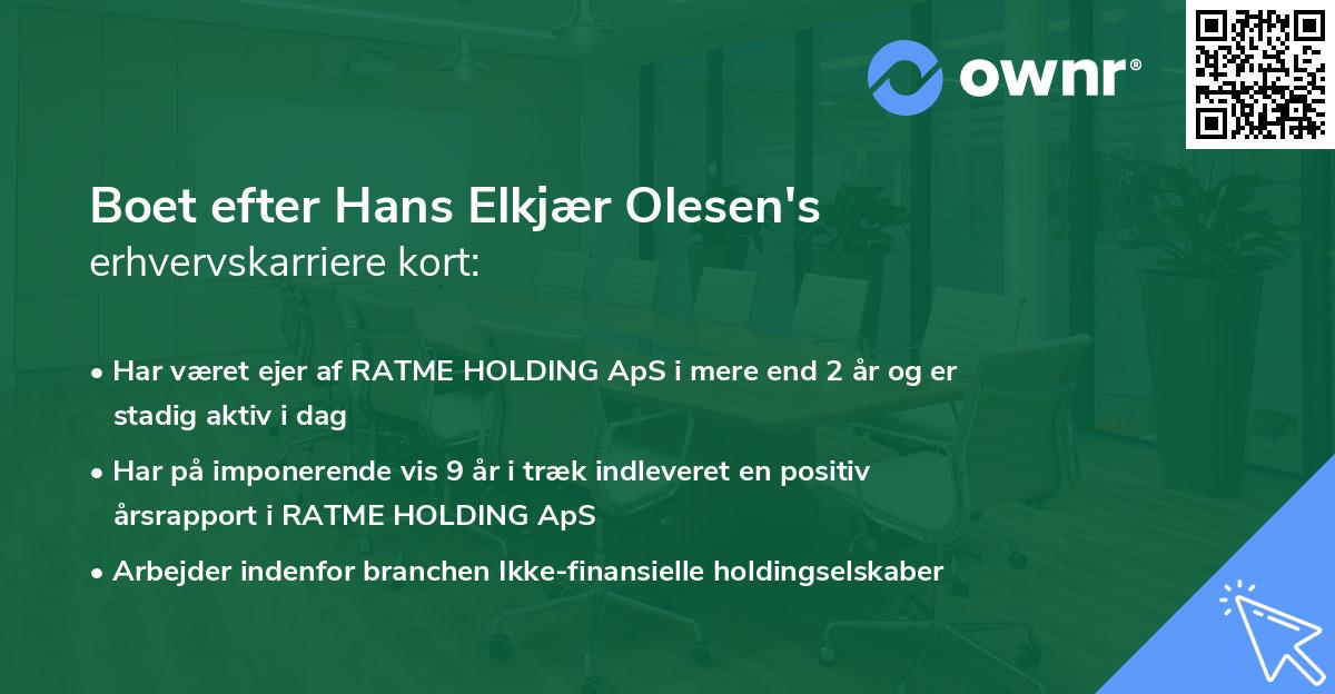 Boet efter Hans Elkjær Olesen's erhvervskarriere kort