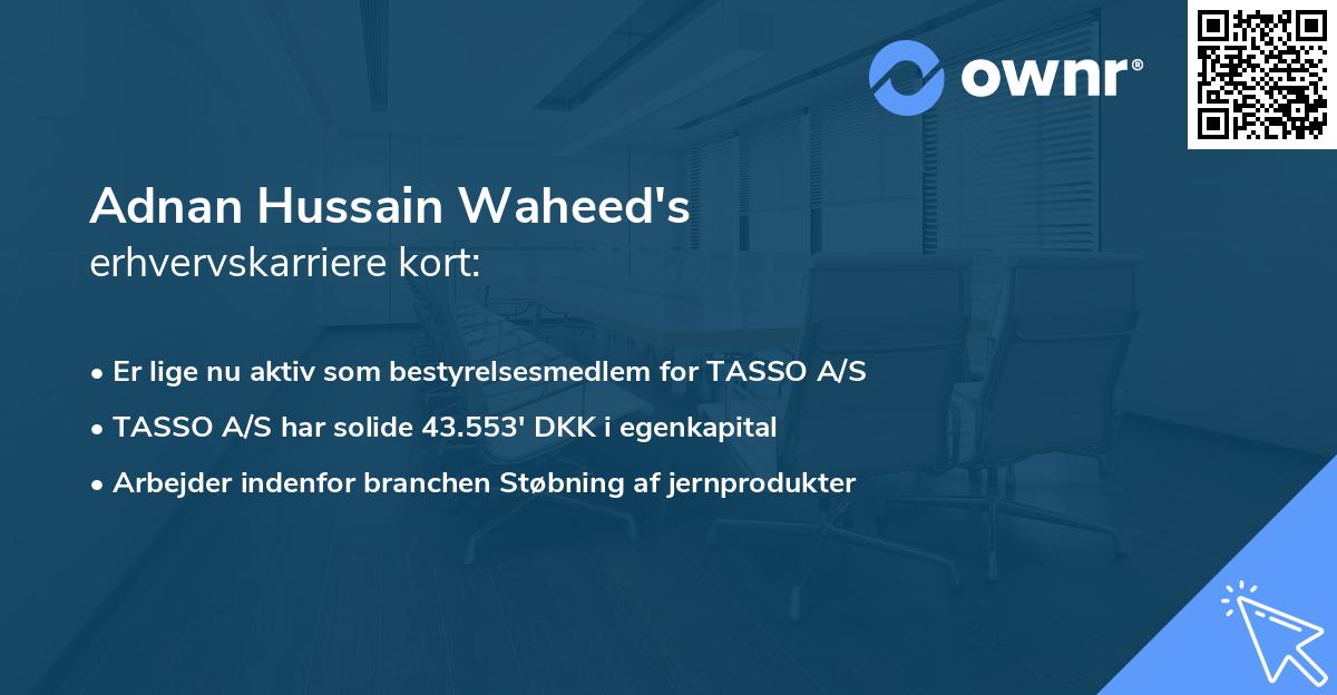 Adnan Hussain Waheed's erhvervskarriere kort