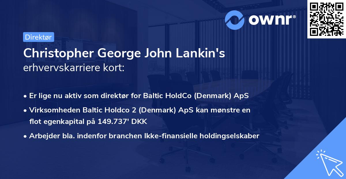 Christopher George John Lankin's erhvervskarriere kort