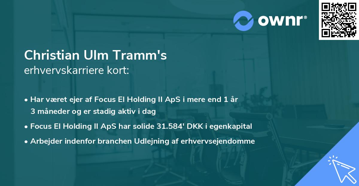 Christian Ulm Tramm's erhvervskarriere kort