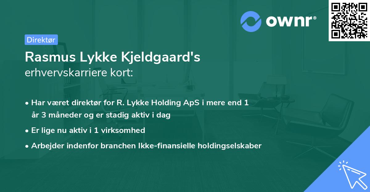 Rasmus Lykke Kjeldgaard's erhvervskarriere kort
