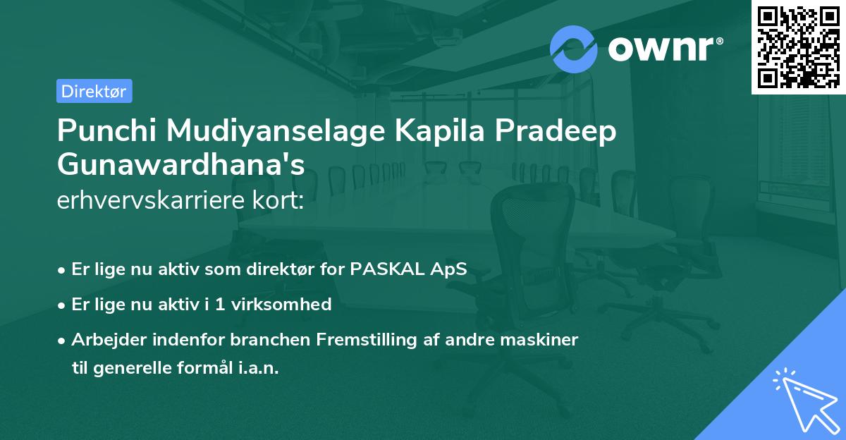 Punchi Mudiyanselage Kapila Pradeep Gunawardhana's erhvervskarriere kort