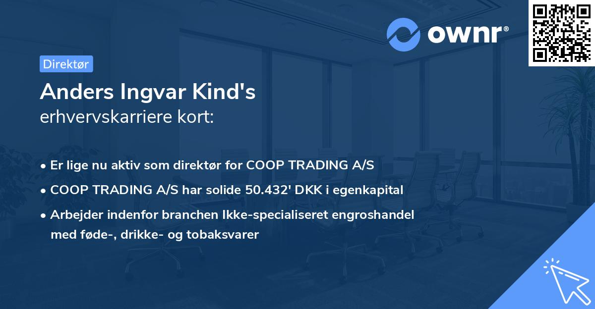 Anders Ingvar Kind's erhvervskarriere kort