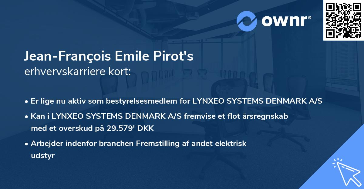 Jean-François Emile Pirot's erhvervskarriere kort
