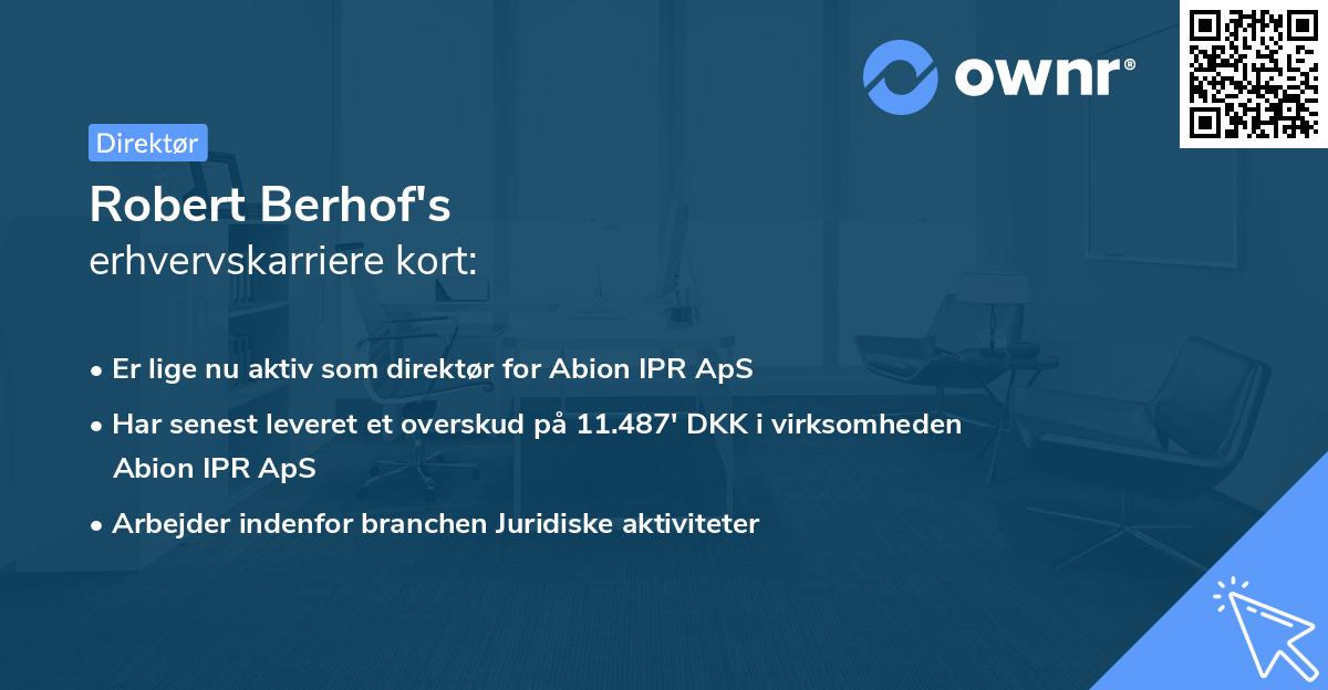 Robert Berhof's erhvervskarriere kort