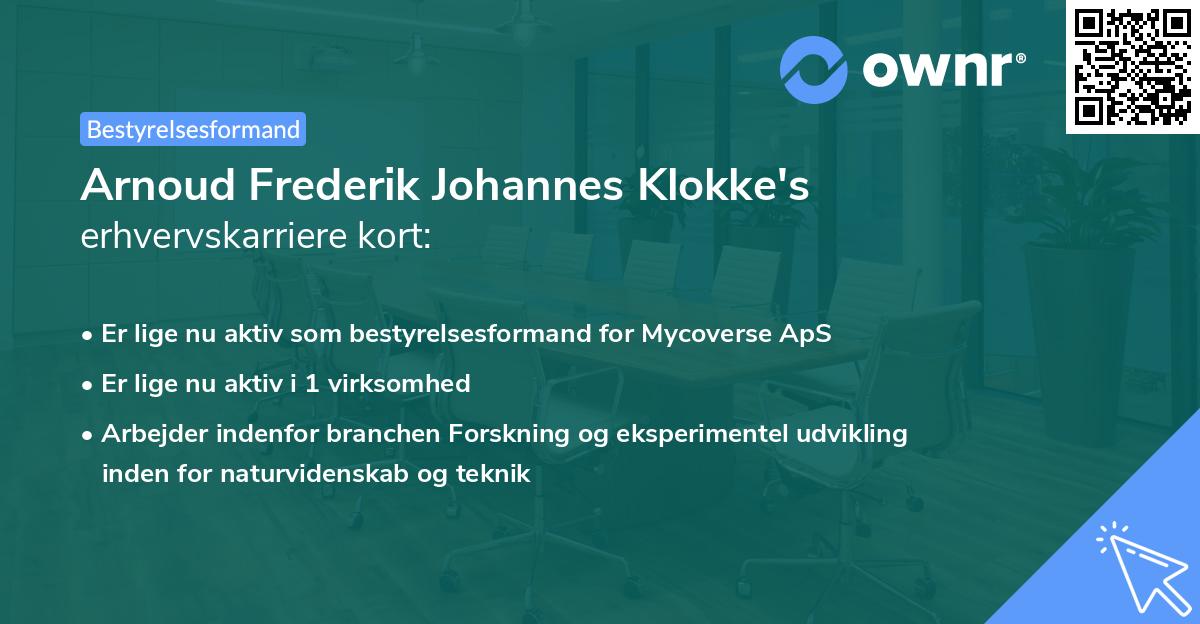 Arnoud Frederik Johannes Klokke's erhvervskarriere kort