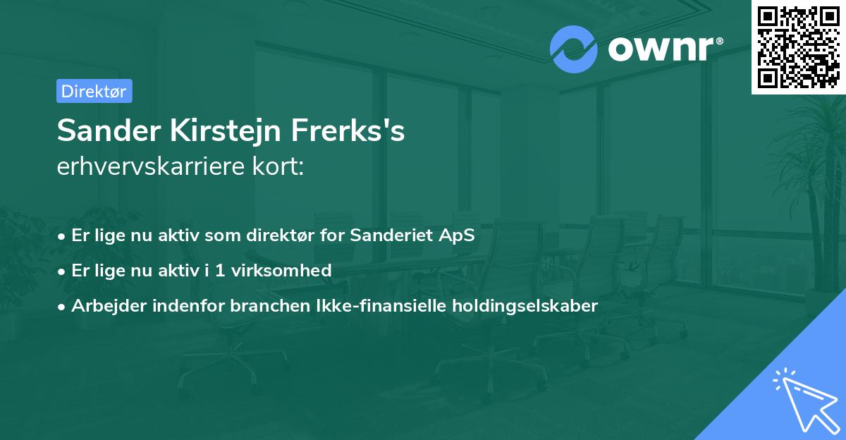 Sander Kirstejn Frerks's erhvervskarriere kort