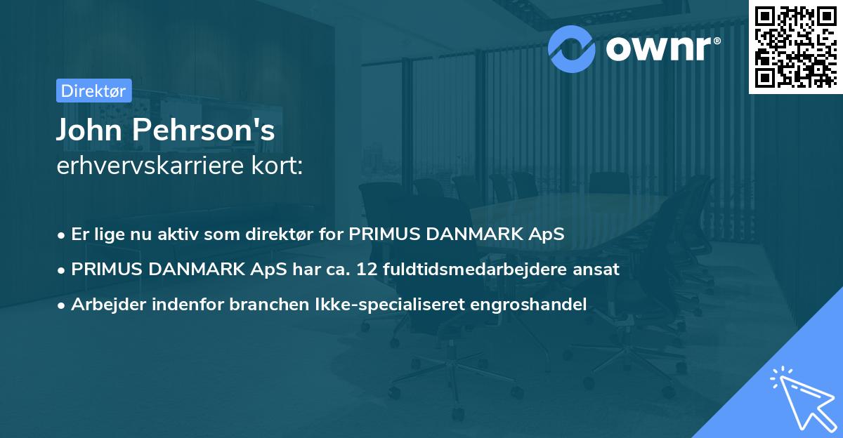 John Pehrson's erhvervskarriere kort