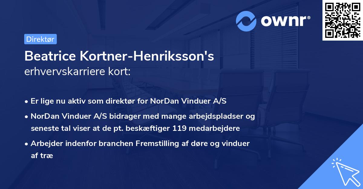 Beatrice Kortner-Henriksson's erhvervskarriere kort