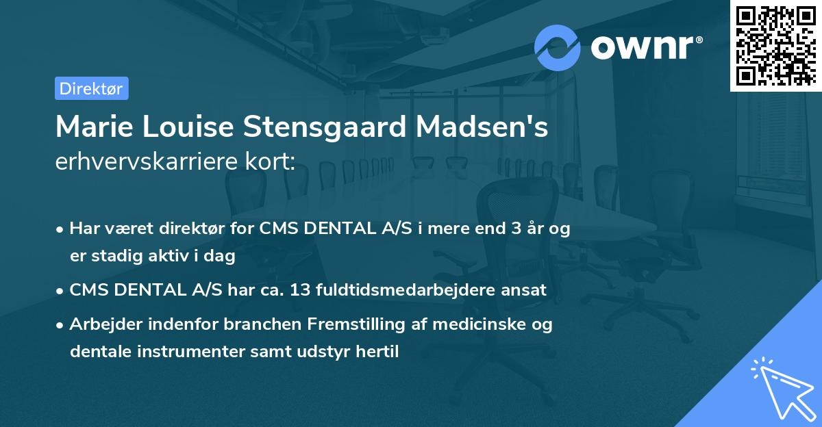 Marie Louise Stensgaard Madsen's erhvervskarriere kort
