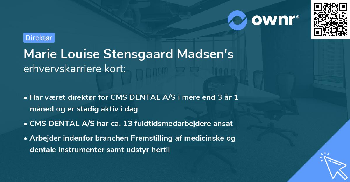 Marie Louise Stensgaard Madsen's erhvervskarriere kort