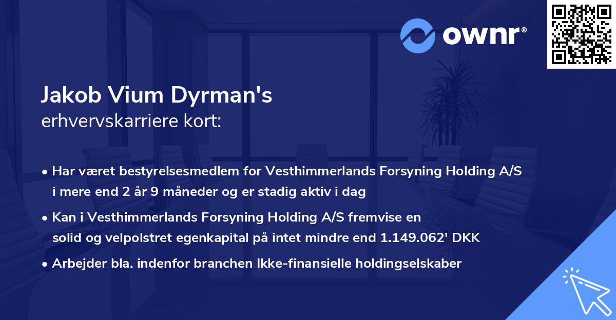 Jakob Vium Dyrman's erhvervskarriere kort