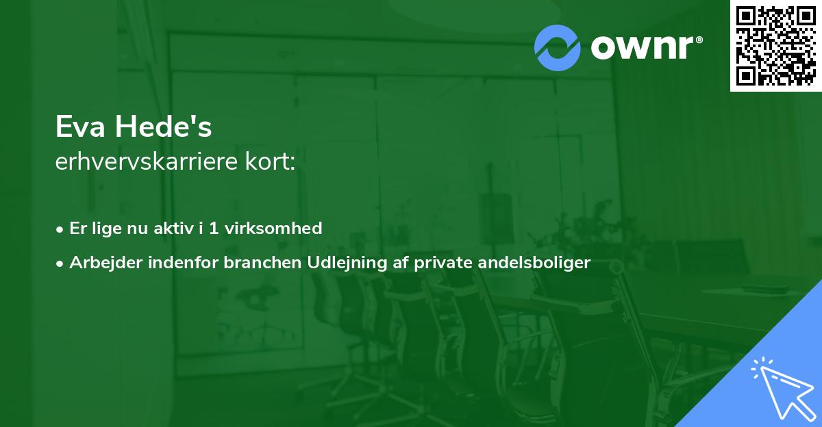 Eva Hede's erhvervskarriere kort