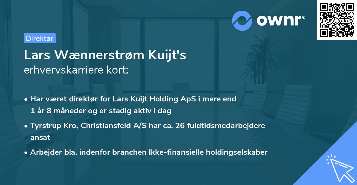 Lars Wænnerstrøm Kuijt's erhvervskarriere kort