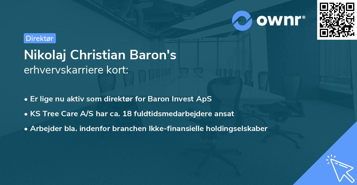 Nikolaj Christian Baron's erhvervskarriere kort