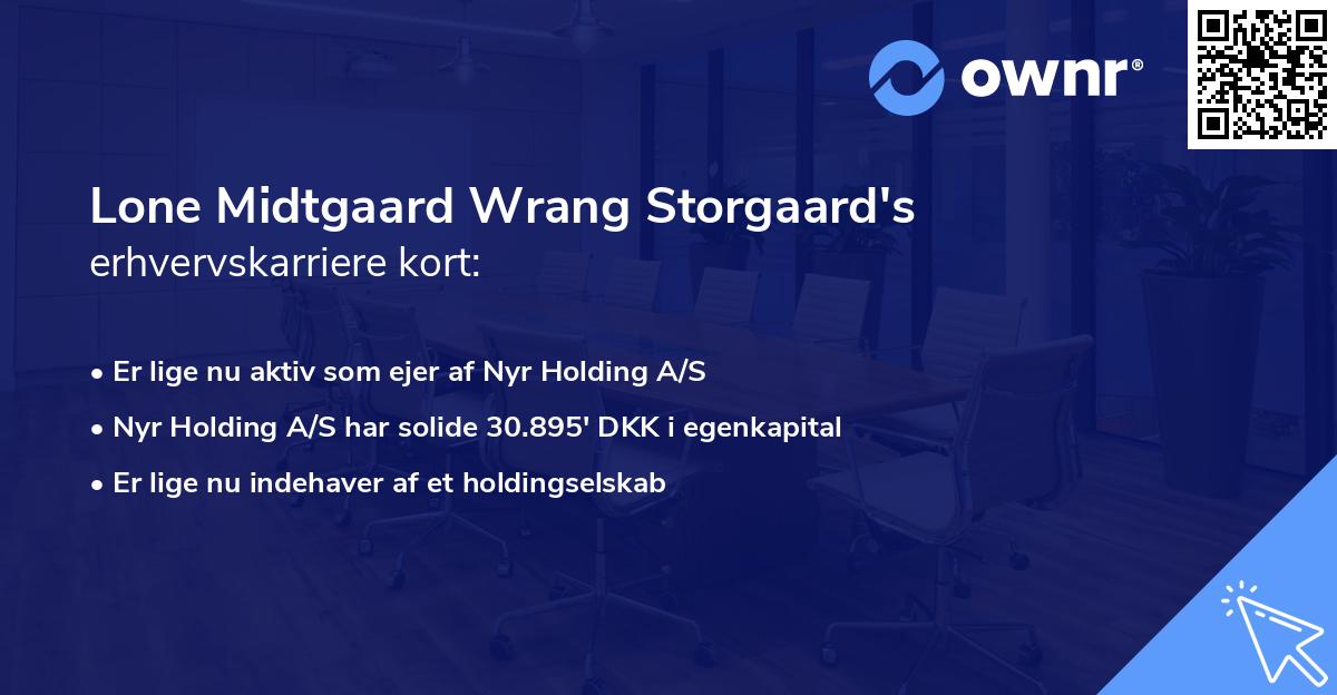 Lone Midtgaard Wrang Storgaard's erhvervskarriere kort