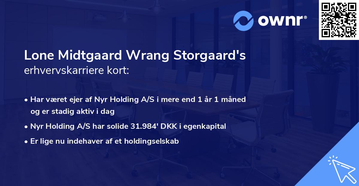 Lone Midtgaard Wrang Storgaard's erhvervskarriere kort