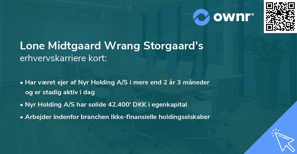 Lone Midtgaard Wrang Storgaard's erhvervskarriere kort
