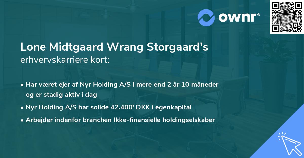 Lone Midtgaard Wrang Storgaard's erhvervskarriere kort