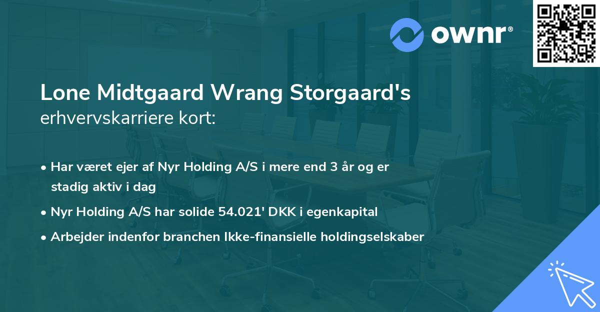 Lone Midtgaard Wrang Storgaard's erhvervskarriere kort