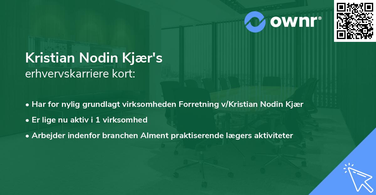 Kristian Nodin Kjær's erhvervskarriere kort