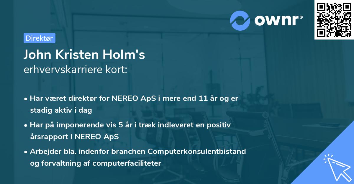 John Kristen Holm's erhvervskarriere kort