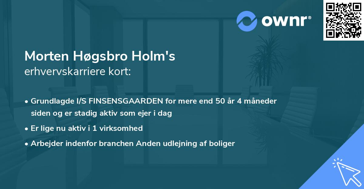 Morten Høgsbro Holm's erhvervskarriere kort