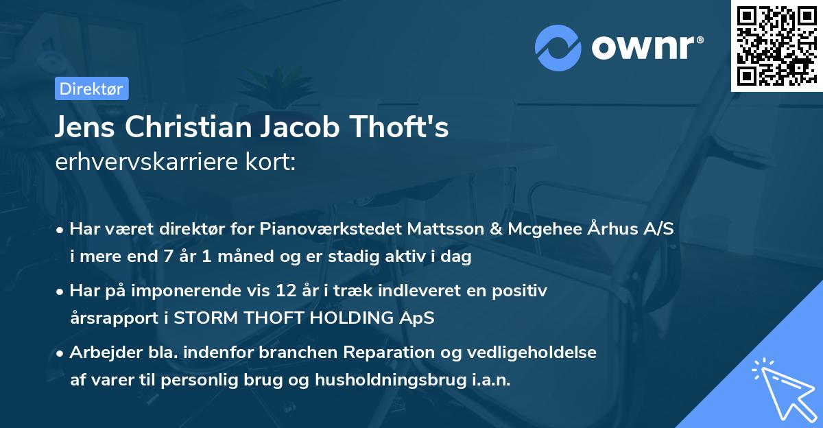 Jens Christian Jacob Thoft's erhvervskarriere kort